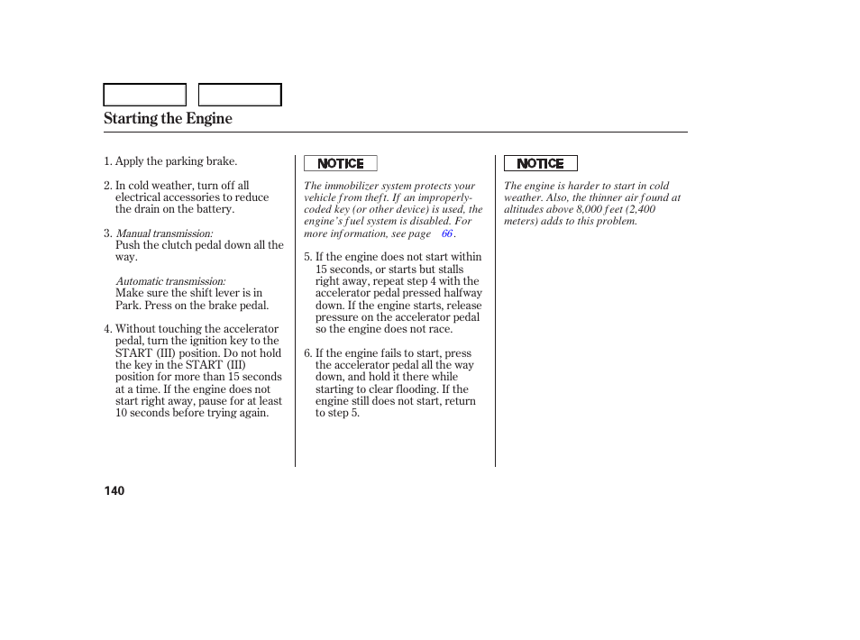 Starting the engine | HONDA 2006 Element - Owner's Manual User Manual | Page 142 / 249