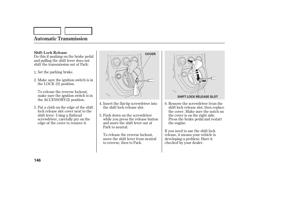 Automatic transmission | HONDA 2006 Element - Owner's Manual User Manual | Page 148 / 249