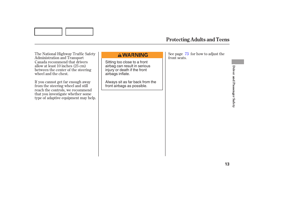 Protecting adults and teens | HONDA 2006 Element - Owner's Manual User Manual | Page 15 / 249