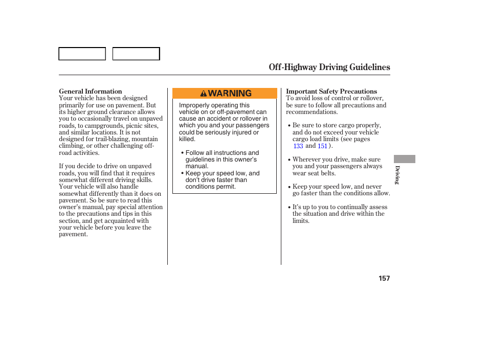 Off-highway driving guidelines | HONDA 2006 Element - Owner's Manual User Manual | Page 159 / 249