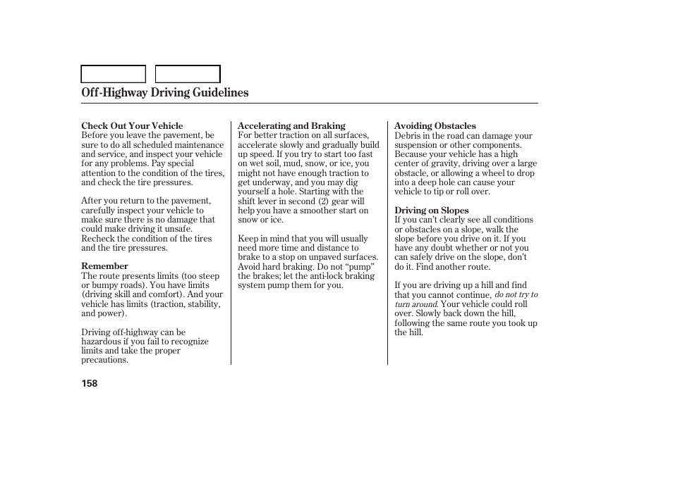 Off-highway driving guidelines | HONDA 2006 Element - Owner's Manual User Manual | Page 160 / 249