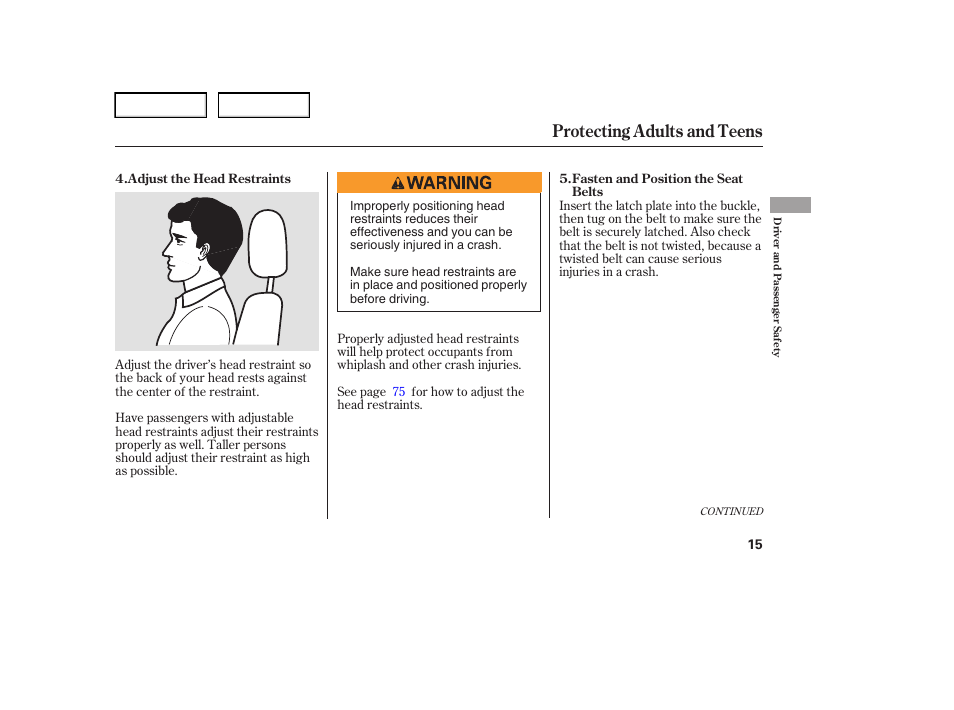 Protecting adults and teens | HONDA 2006 Element - Owner's Manual User Manual | Page 17 / 249