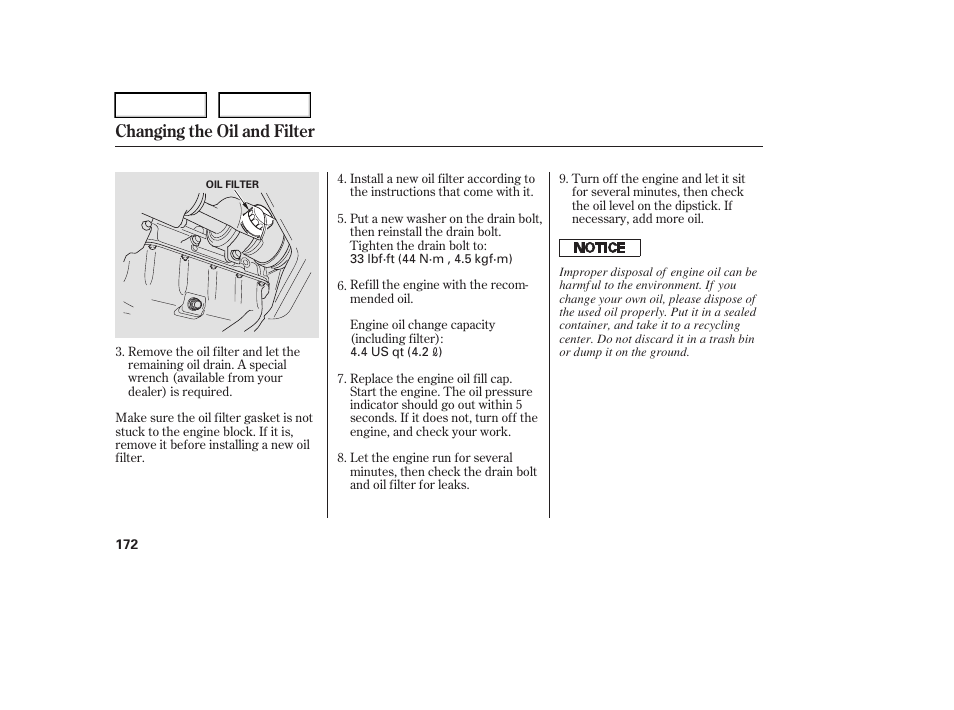 Changing the oil and filter | HONDA 2006 Element - Owner's Manual User Manual | Page 174 / 249