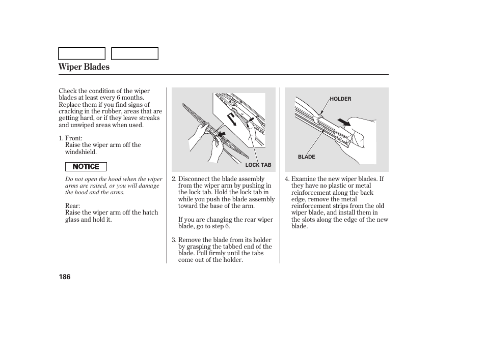 Wiper blades | HONDA 2006 Element - Owner's Manual User Manual | Page 188 / 249