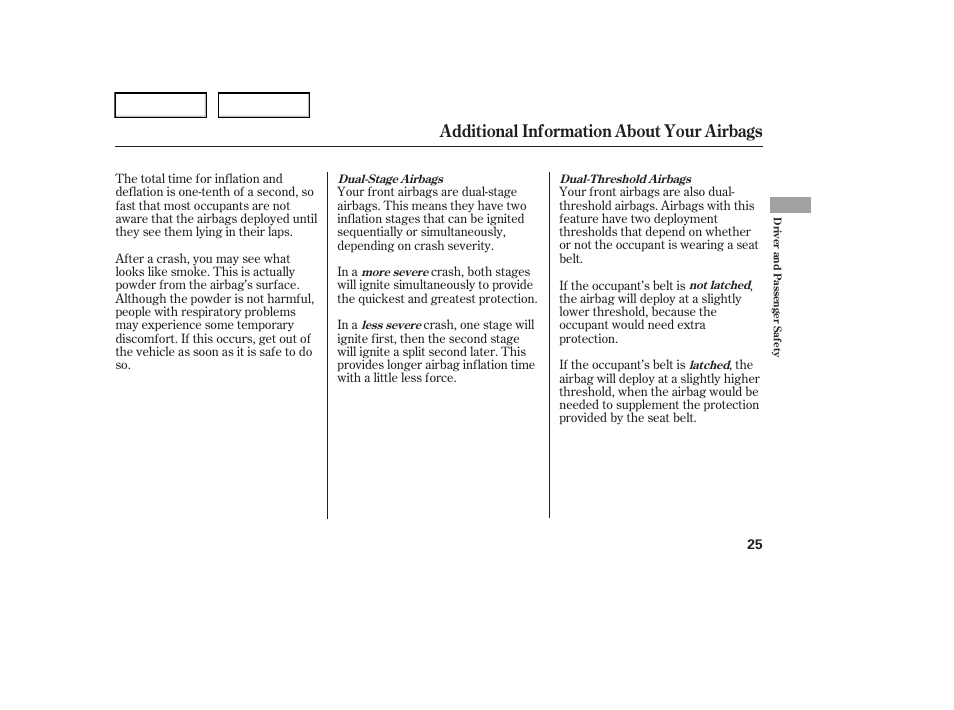 Additional information about your airbags | HONDA 2006 Element - Owner's Manual User Manual | Page 27 / 249