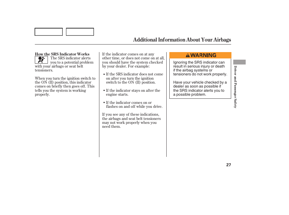 Additional information about your airbags | HONDA 2006 Element - Owner's Manual User Manual | Page 29 / 249