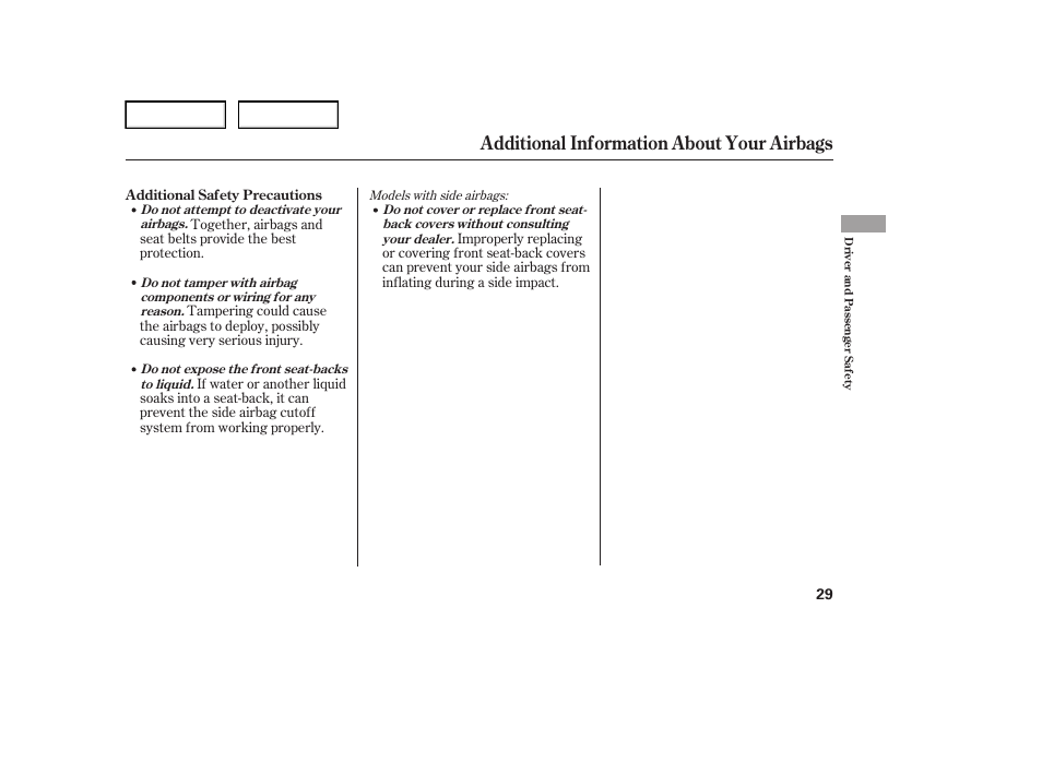Additional information about your airbags | HONDA 2006 Element - Owner's Manual User Manual | Page 31 / 249