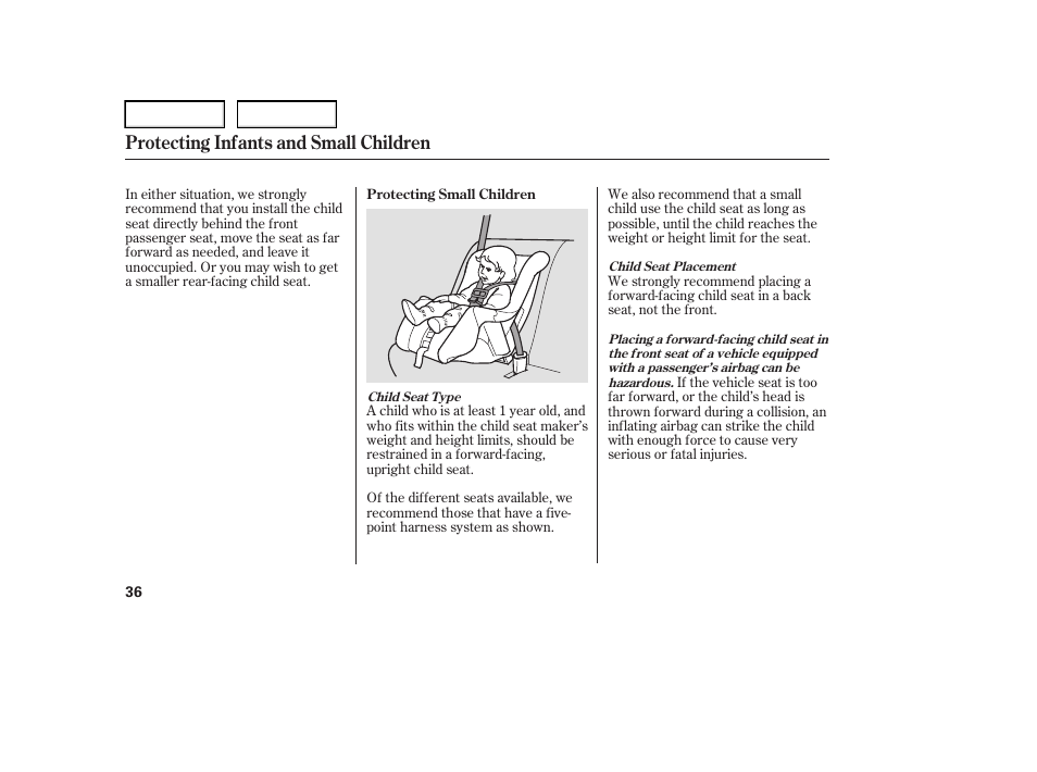 Protecting infants and small children | HONDA 2006 Element - Owner's Manual User Manual | Page 38 / 249