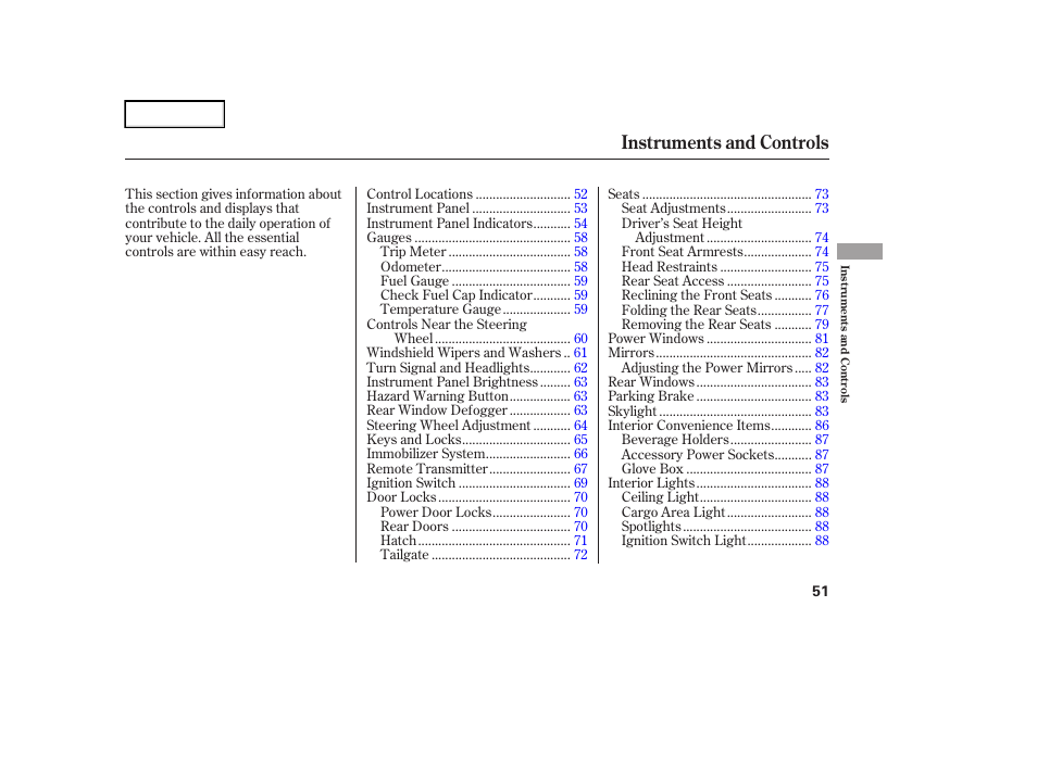 Instruments and controls | HONDA 2006 Element - Owner's Manual User Manual | Page 53 / 249