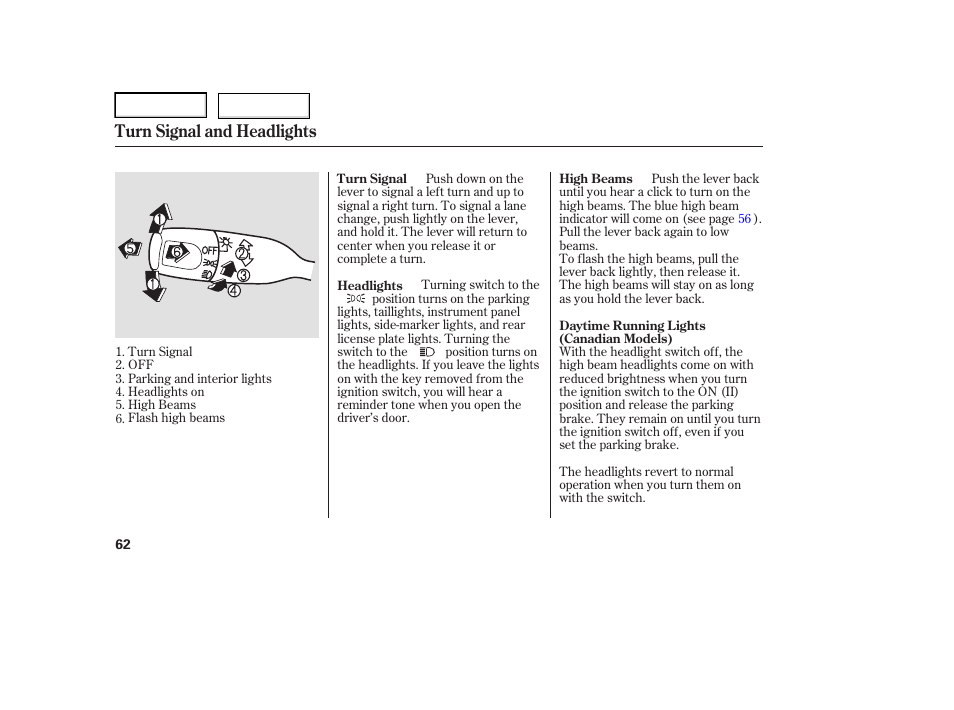 Turn signal and headlights | HONDA 2006 Element - Owner's Manual User Manual | Page 64 / 249