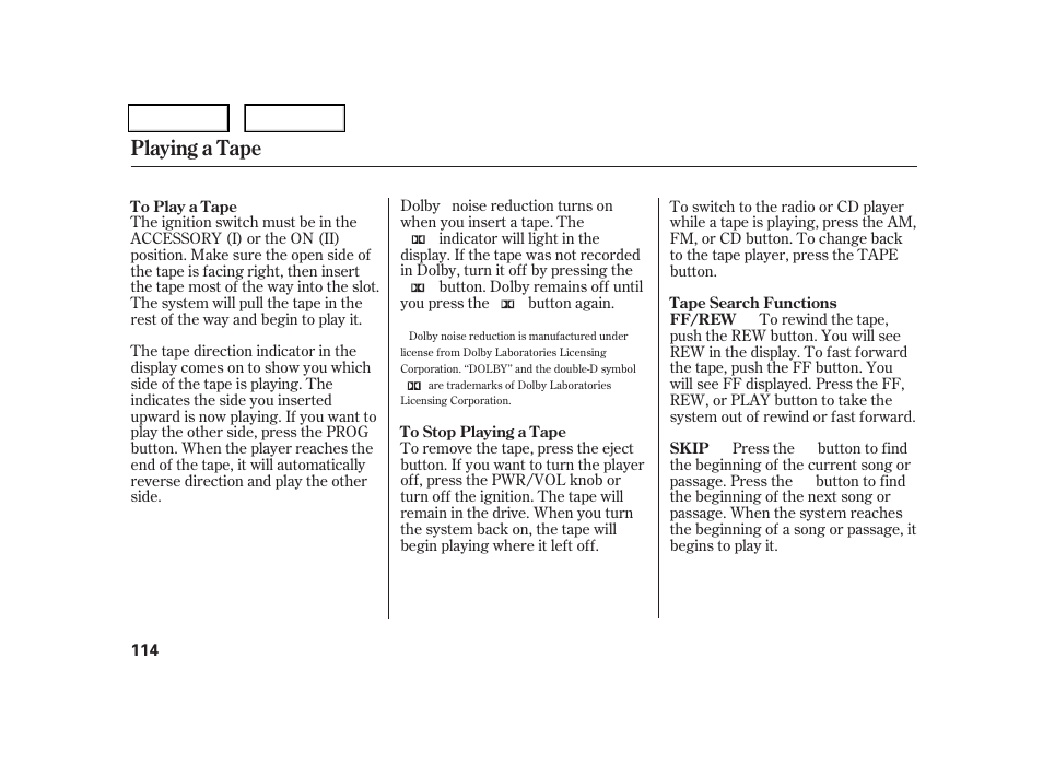 Playing a tape | HONDA 2006 CR-V - Owner's Manual User Manual | Page 117 / 274