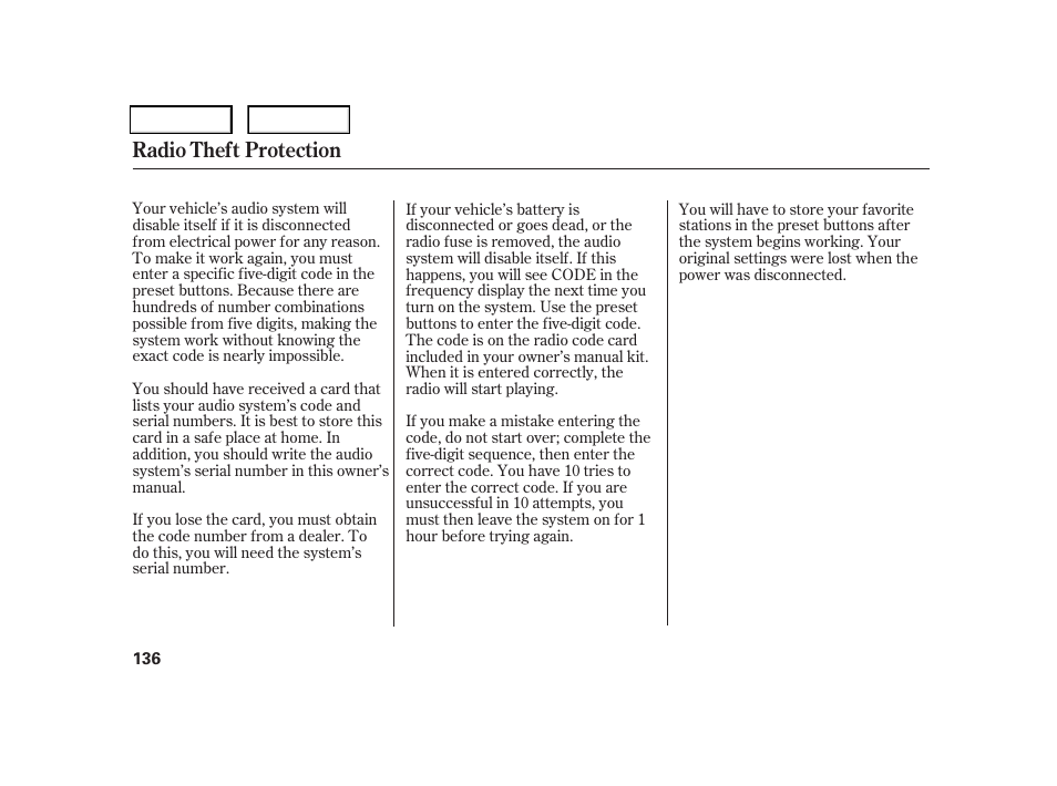 Radio theft protection | HONDA 2006 CR-V - Owner's Manual User Manual | Page 139 / 274