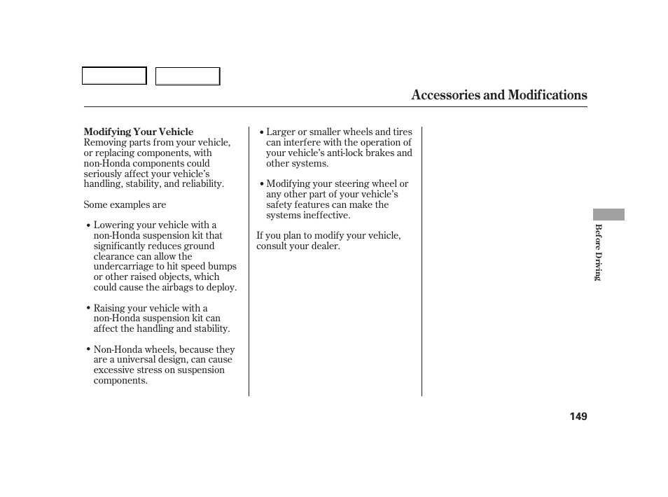 Accessories and modifications | HONDA 2006 CR-V - Owner's Manual User Manual | Page 152 / 274