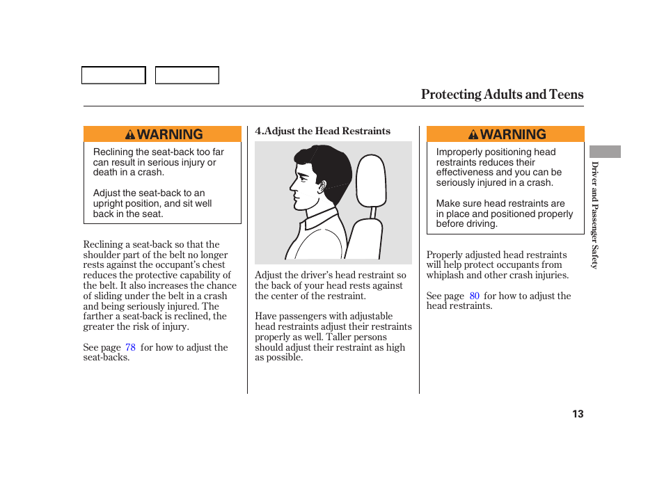 Protecting adults and teens | HONDA 2006 CR-V - Owner's Manual User Manual | Page 16 / 274