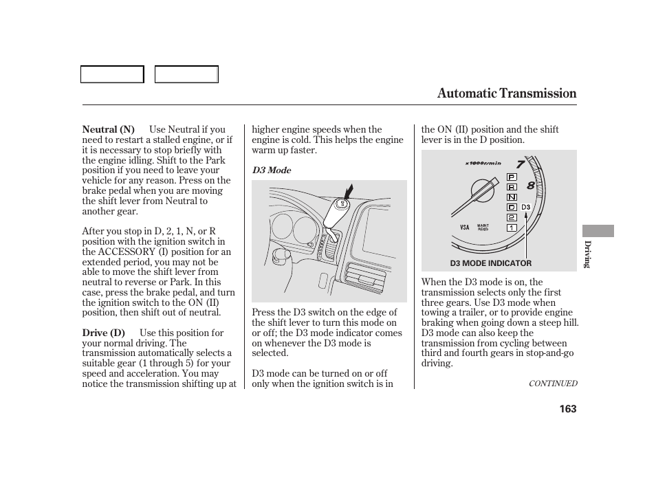 Automatic transmission | HONDA 2006 CR-V - Owner's Manual User Manual | Page 166 / 274