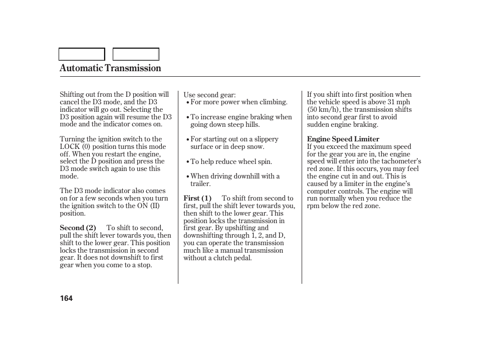 Automatic transmission | HONDA 2006 CR-V - Owner's Manual User Manual | Page 167 / 274