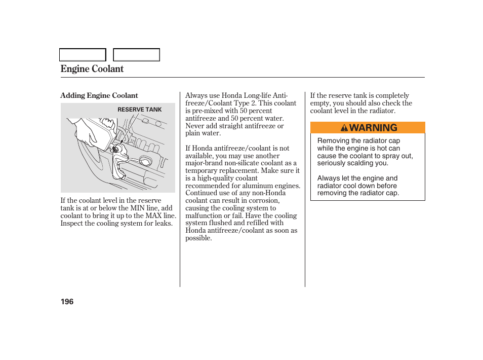 Engine coolant | HONDA 2006 CR-V - Owner's Manual User Manual | Page 199 / 274