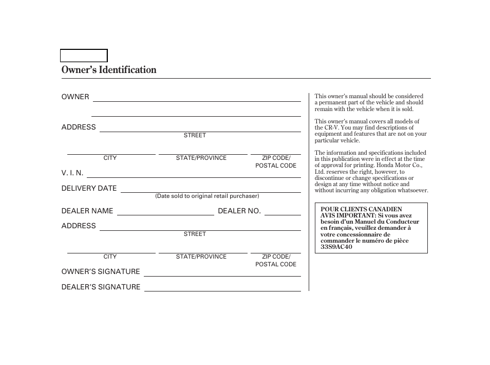 Owner's identification form, Owner’s identification | HONDA 2006 CR-V - Owner's Manual User Manual | Page 2 / 274