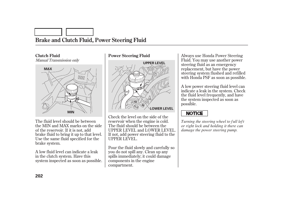 Brake and clutch fluid, power steering fluid | HONDA 2006 CR-V - Owner's Manual User Manual | Page 205 / 274