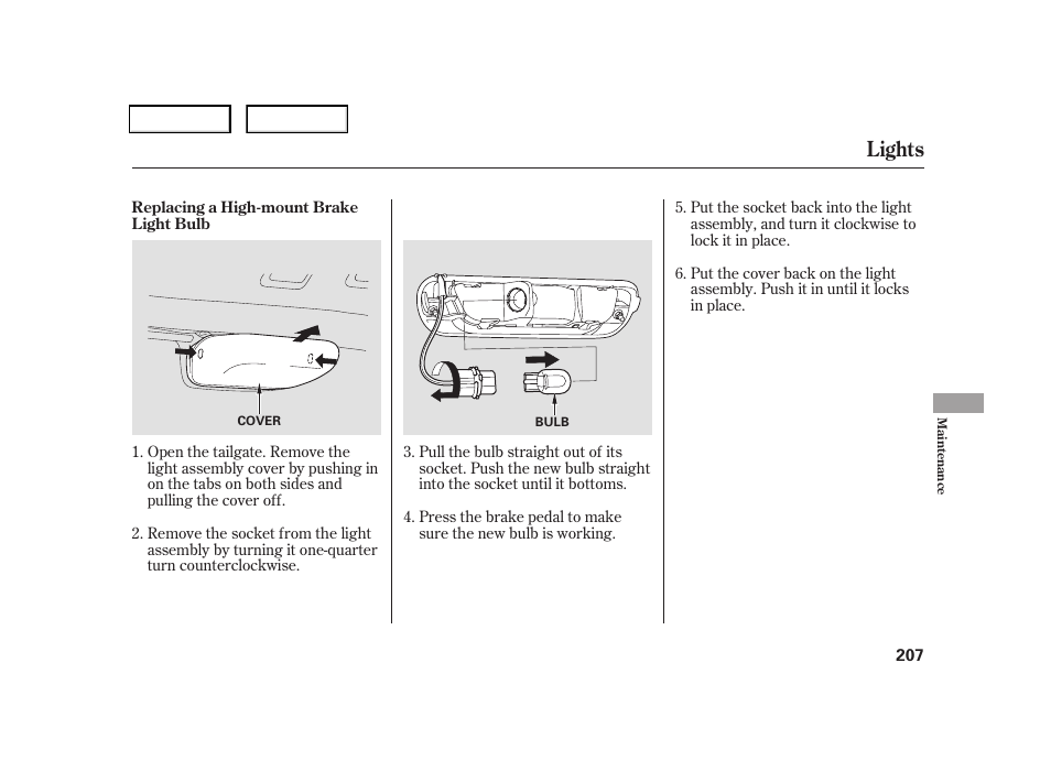 Lights | HONDA 2006 CR-V - Owner's Manual User Manual | Page 210 / 274