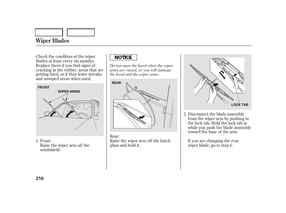 Wiper blades | HONDA 2006 CR-V - Owner's Manual User Manual | Page 213 / 274