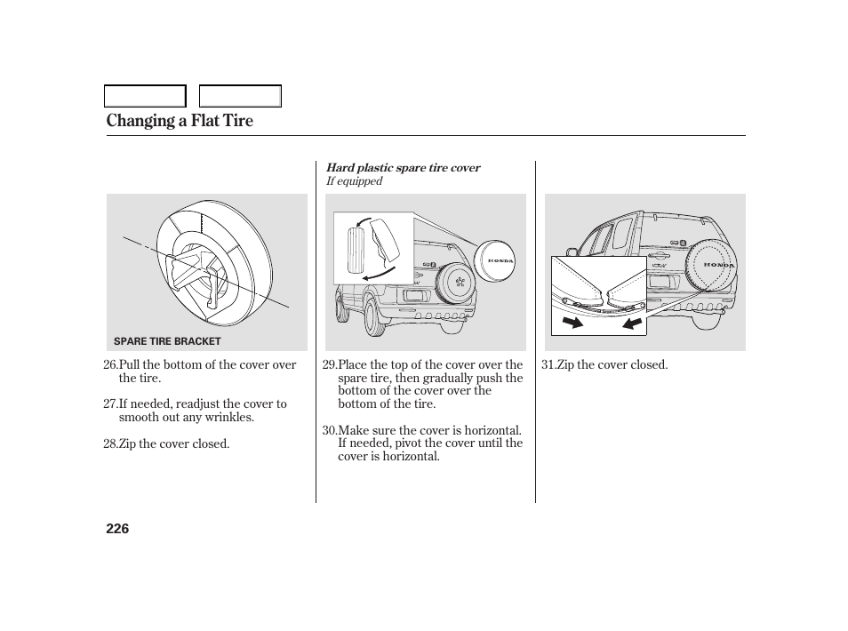 Changing a flat tire | HONDA 2006 CR-V - Owner's Manual User Manual | Page 229 / 274