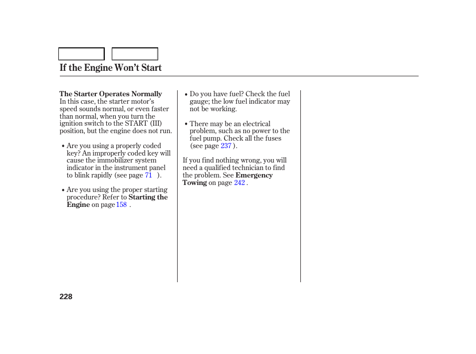 If the engine won’t start | HONDA 2006 CR-V - Owner's Manual User Manual | Page 231 / 274