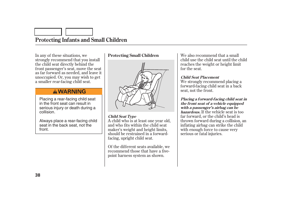 Protecting infants and small children | HONDA 2006 CR-V - Owner's Manual User Manual | Page 41 / 274