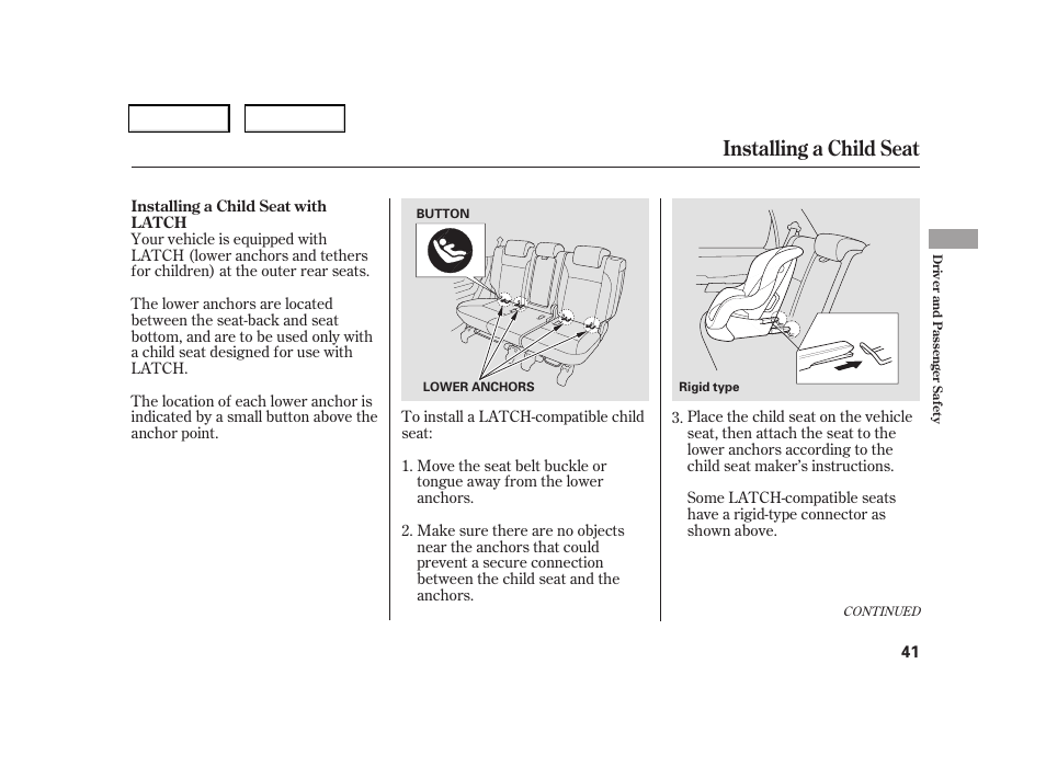 Installing a child seat | HONDA 2006 CR-V - Owner's Manual User Manual | Page 44 / 274