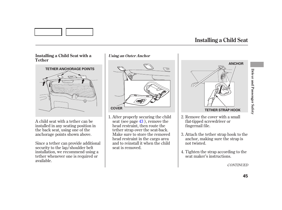 Installing a child seat | HONDA 2006 CR-V - Owner's Manual User Manual | Page 48 / 274