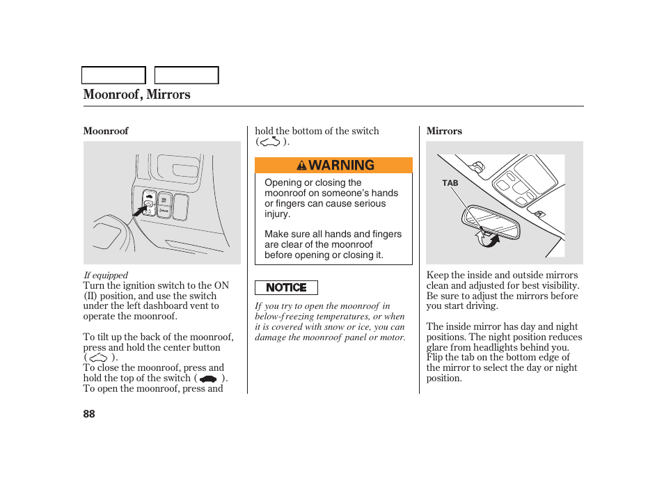 Moonroof, mirrors | HONDA 2006 CR-V - Owner's Manual User Manual | Page 91 / 274