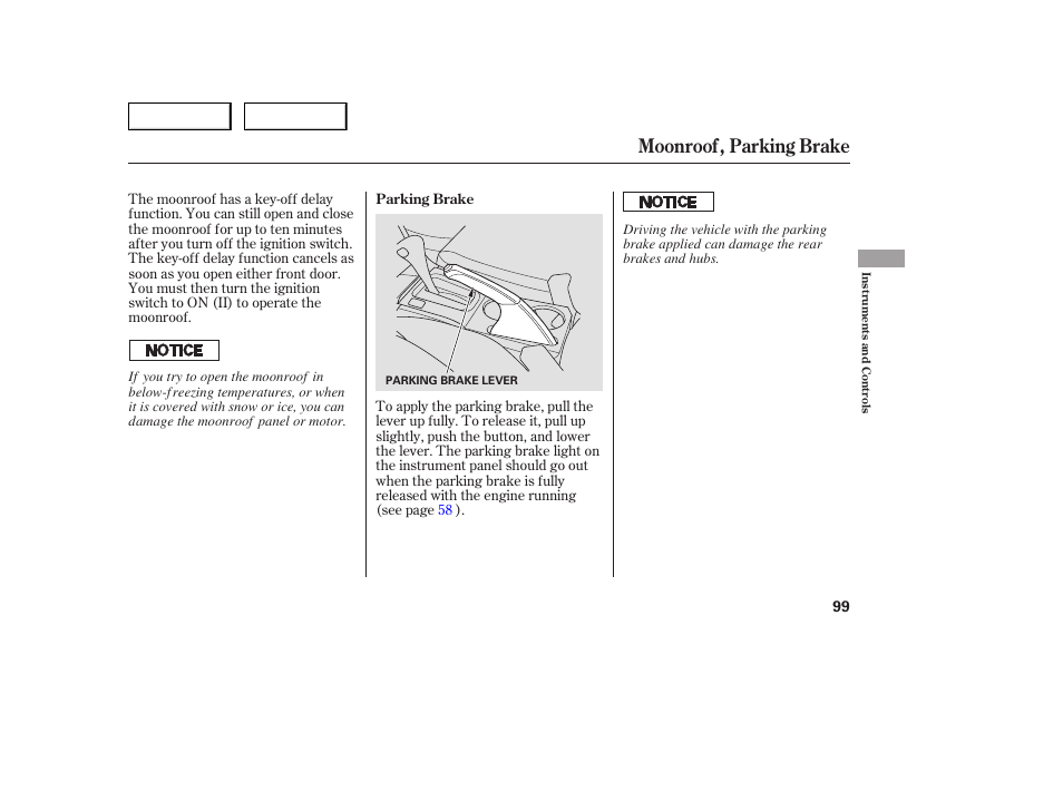 Moonroof, parking brake | HONDA 2005 Accord Sedan - Owner's Manual User Manual | Page 100 / 302