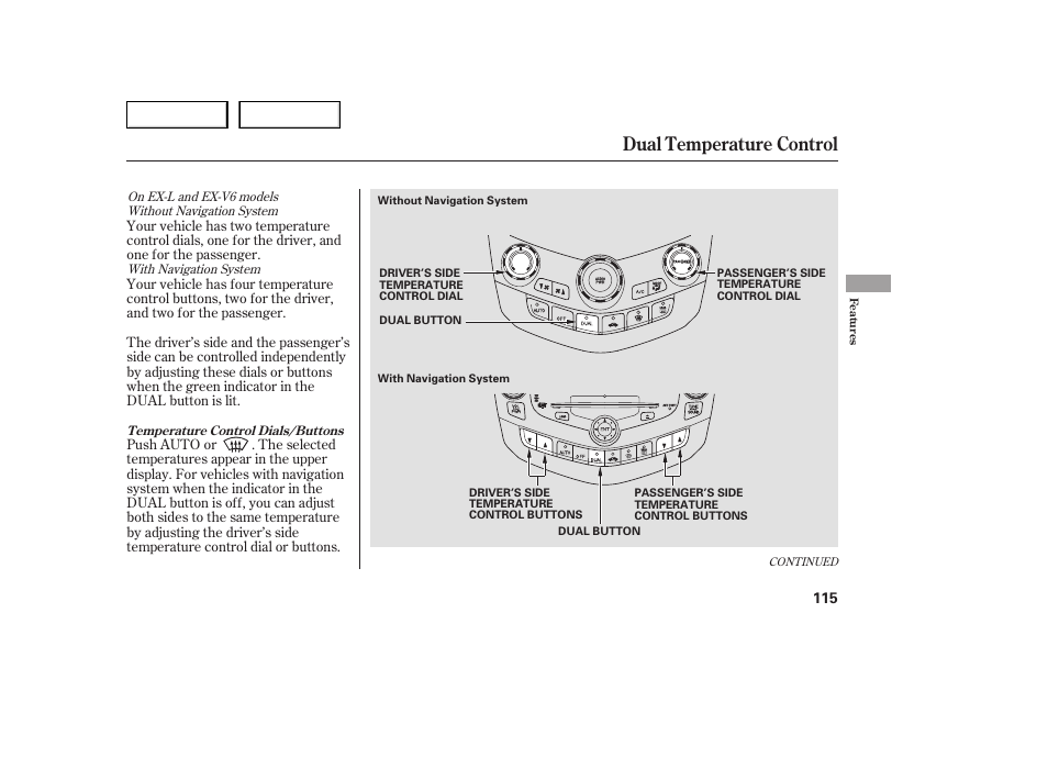 Dual temperature control | HONDA 2005 Accord Sedan - Owner's Manual User Manual | Page 116 / 302