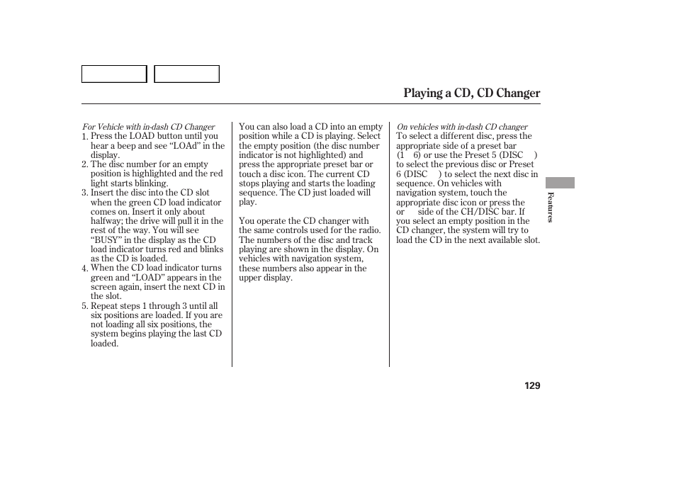 Playing a cd, cd changer | HONDA 2005 Accord Sedan - Owner's Manual User Manual | Page 130 / 302