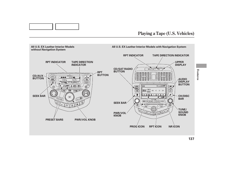 Playing a tape (u.s. vehicles) | HONDA 2005 Accord Sedan - Owner's Manual User Manual | Page 138 / 302