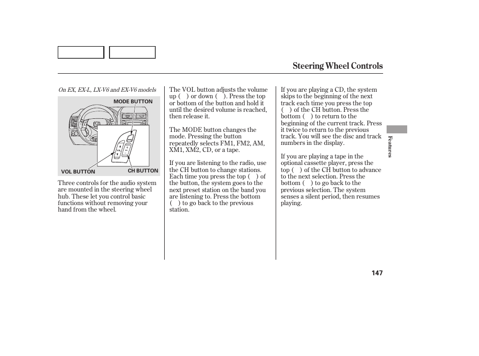 Steering wheel controls | HONDA 2005 Accord Sedan - Owner's Manual User Manual | Page 148 / 302