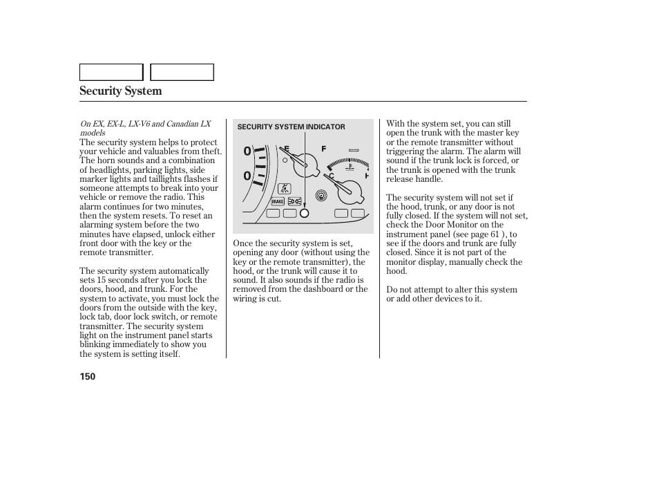 Security system | HONDA 2005 Accord Sedan - Owner's Manual User Manual | Page 151 / 302