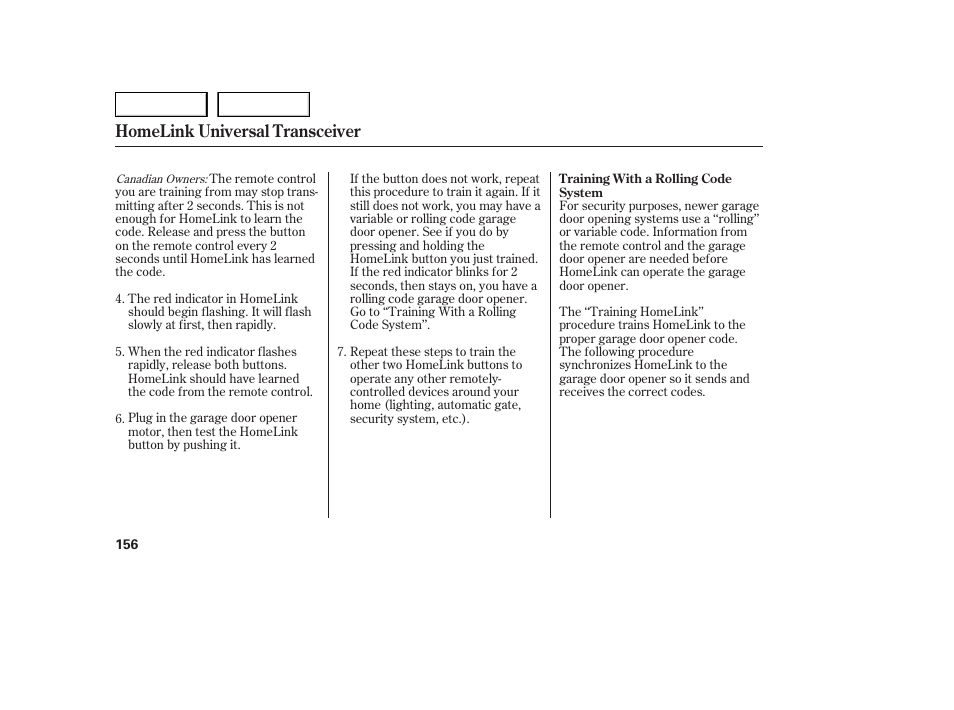 Homelink universal transceiver | HONDA 2005 Accord Sedan - Owner's Manual User Manual | Page 157 / 302