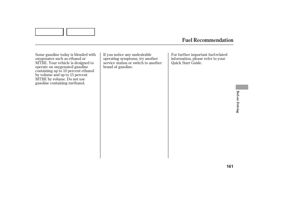Fuel recommendation | HONDA 2005 Accord Sedan - Owner's Manual User Manual | Page 162 / 302