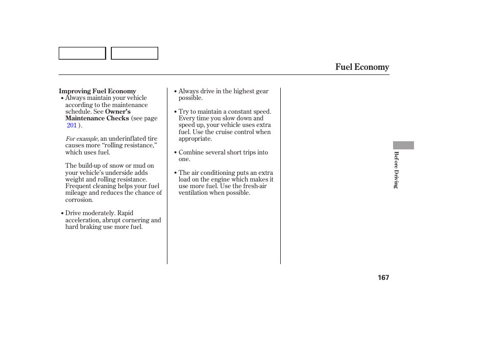 Fuel economy | HONDA 2005 Accord Sedan - Owner's Manual User Manual | Page 168 / 302
