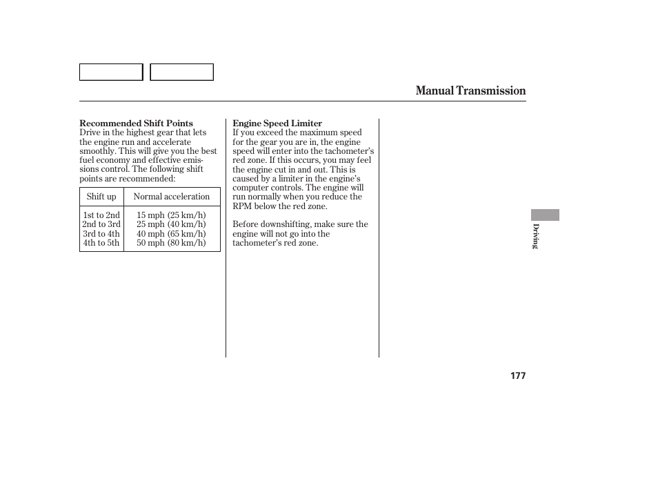 Manual transmission | HONDA 2005 Accord Sedan - Owner's Manual User Manual | Page 178 / 302