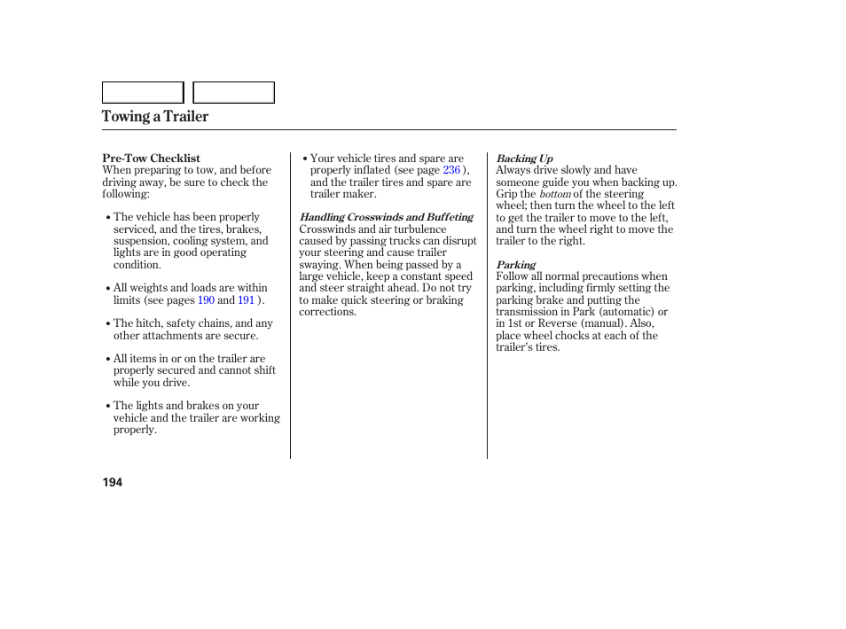 Towing a trailer | HONDA 2005 Accord Sedan - Owner's Manual User Manual | Page 195 / 302