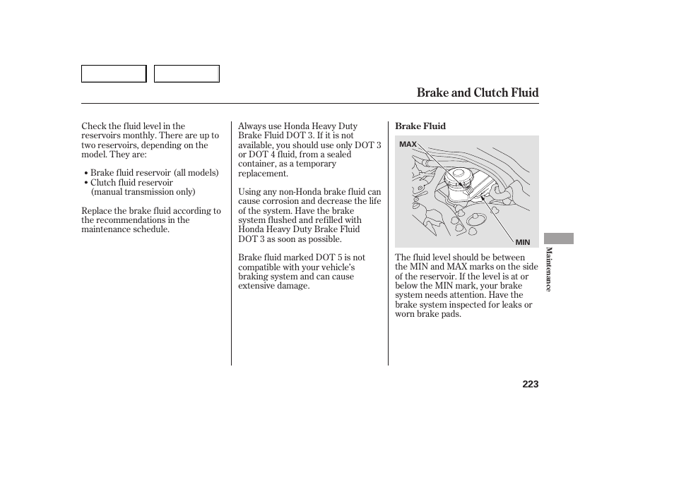 Brake and clutch fluid | HONDA 2005 Accord Sedan - Owner's Manual User Manual | Page 224 / 302