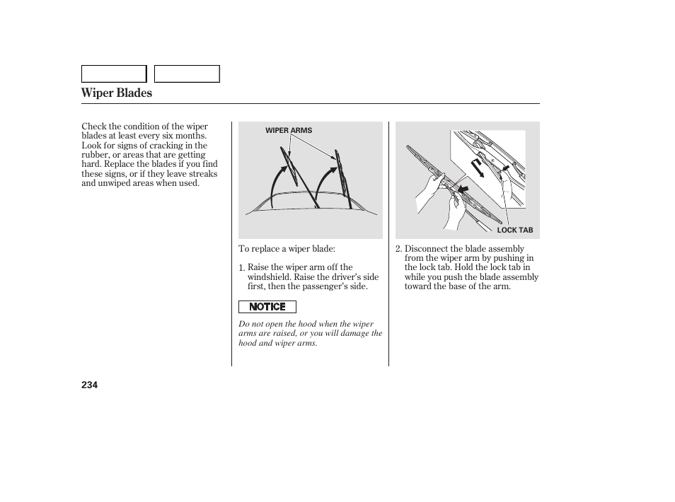 Wiper blades | HONDA 2005 Accord Sedan - Owner's Manual User Manual | Page 235 / 302