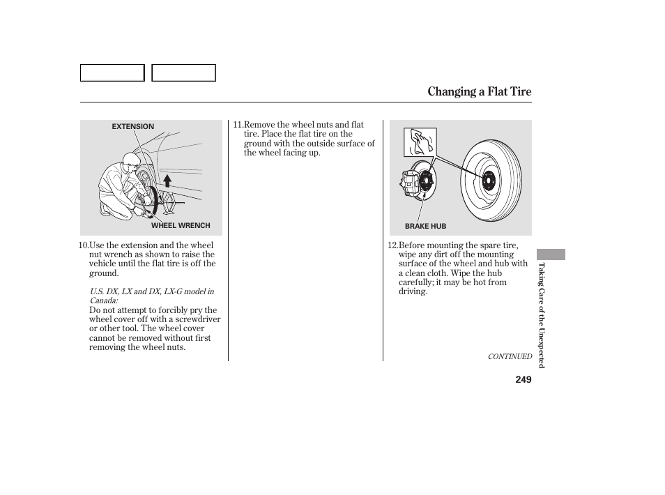Changing a flat tire | HONDA 2005 Accord Sedan - Owner's Manual User Manual | Page 250 / 302
