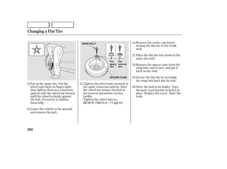 Changing a flat tire | HONDA 2005 Accord Sedan - Owner's Manual User Manual | Page 251 / 302