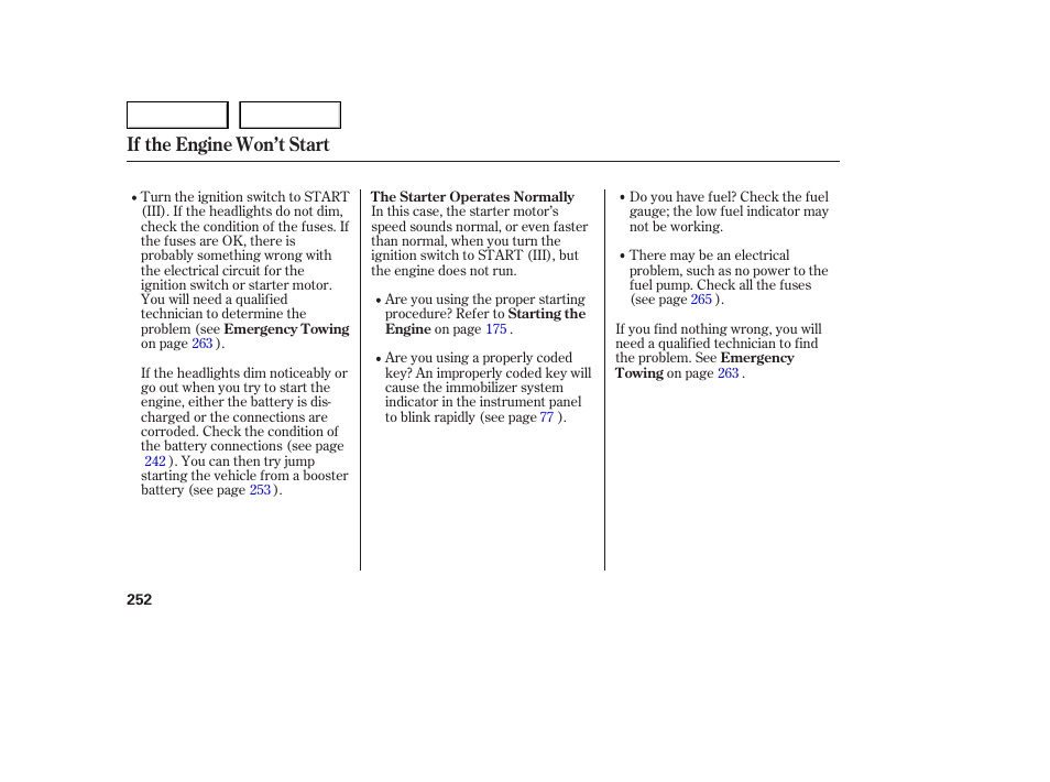 If the engine won’t start | HONDA 2005 Accord Sedan - Owner's Manual User Manual | Page 253 / 302