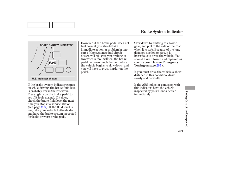 Brake system indicator | HONDA 2005 Accord Sedan - Owner's Manual User Manual | Page 262 / 302