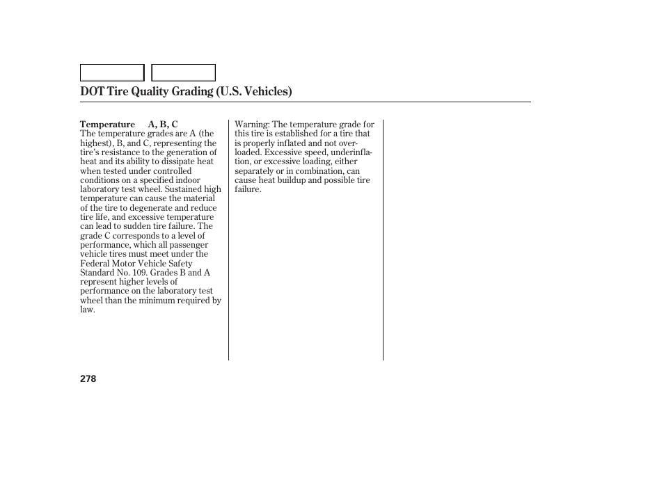 Dot tire quality grading (u.s. vehicles) | HONDA 2005 Accord Sedan - Owner's Manual User Manual | Page 279 / 302