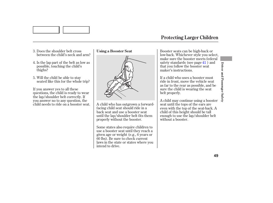 Protecting larger children | HONDA 2005 Accord Sedan - Owner's Manual User Manual | Page 50 / 302